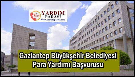 Gaziantep Büyükşehir Belediyesi Sosyal Çalışmacı Alımı